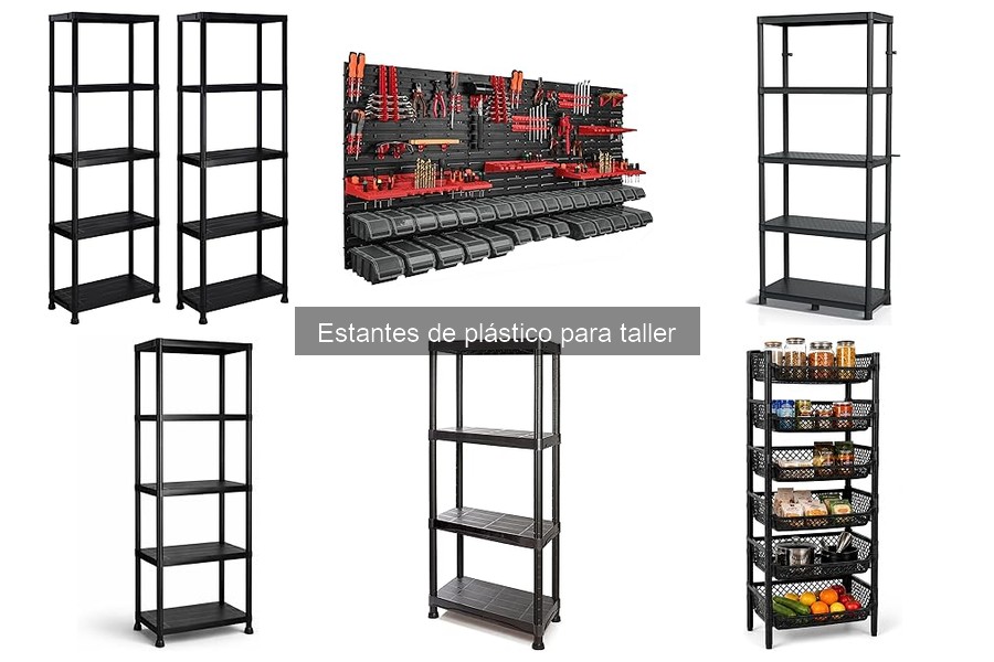 Estantes de plástico para herramientas: guía de almacenamiento