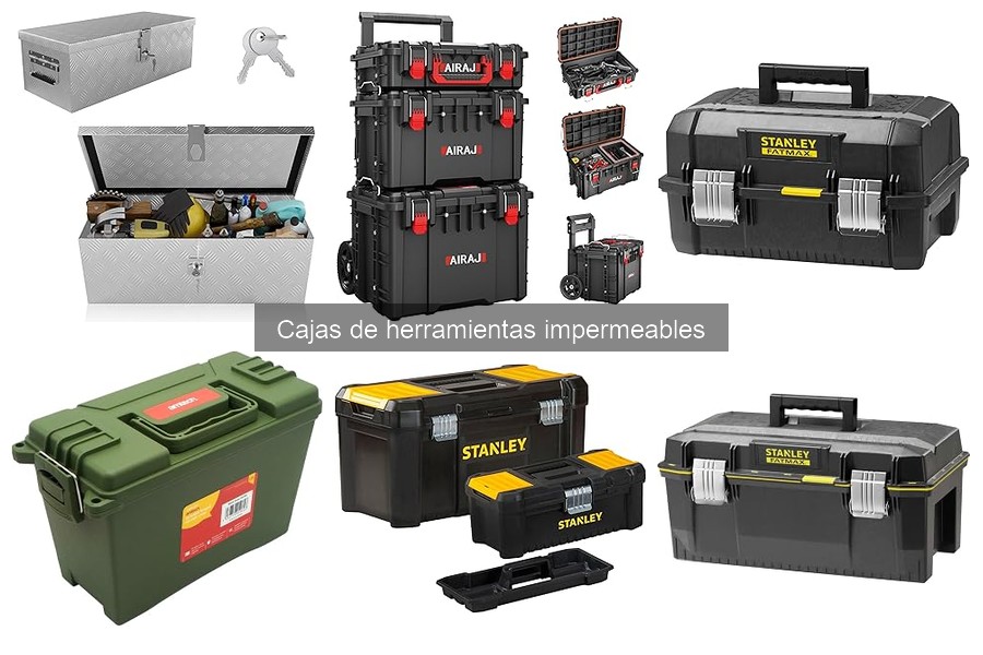 Mejores cajas de herramientas impermeables para profesionales