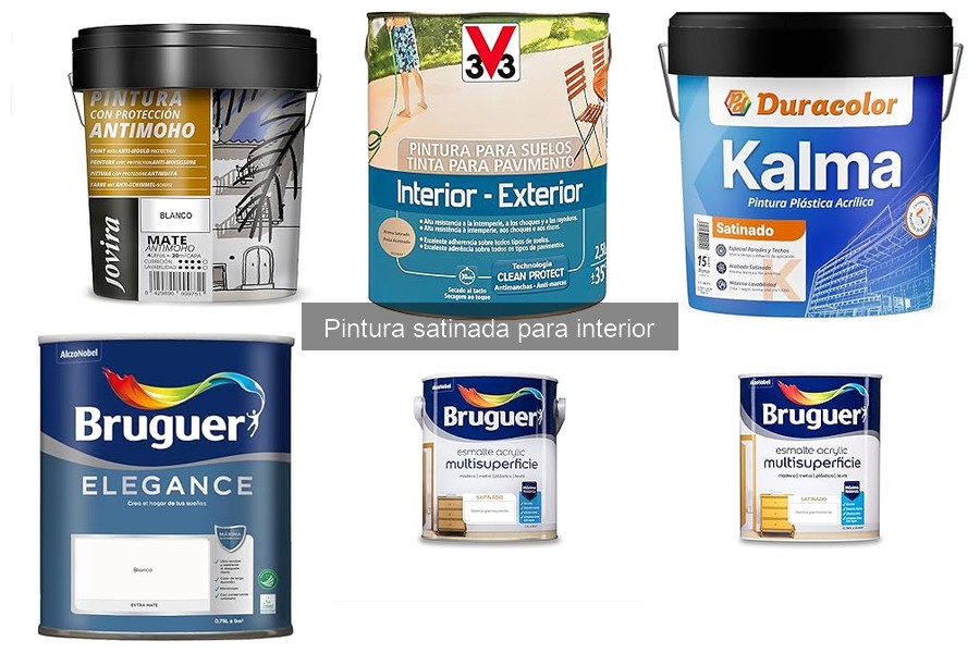 Mejores marcas de pintura satinada para interior comparativa
