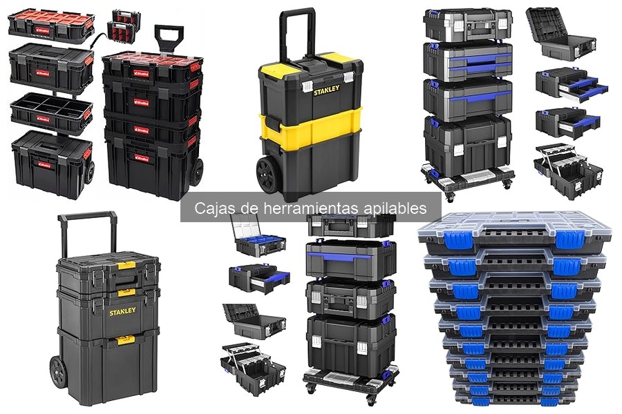 Opiniones sobre Cajas de Herramientas Apilables: ¿Cuál Elegir?