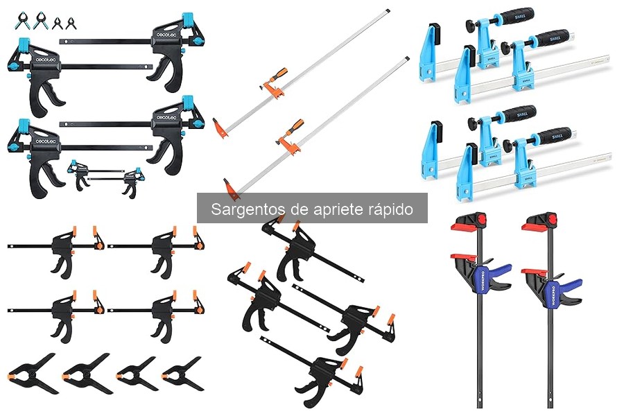 ¿Qué son los sargentos de apriete rápido? Guía y ventajas