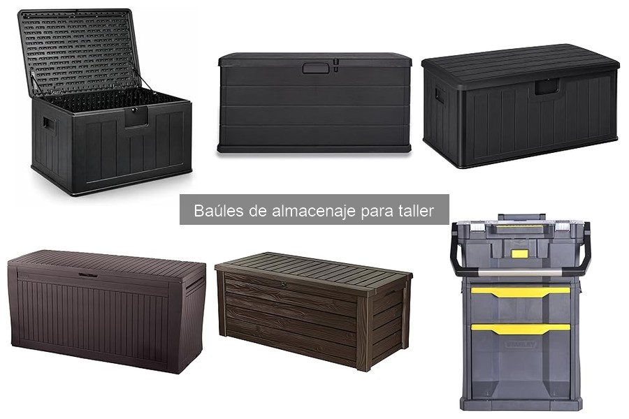 Tipos de baúles de almacenaje para taller: Guía completa