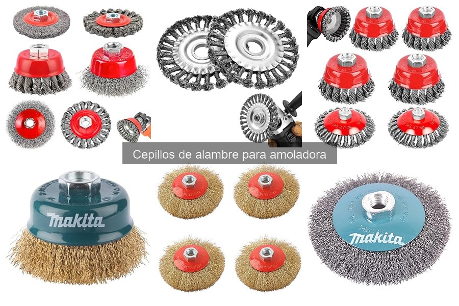Tipos de cepillos de alambre para amoladora: guía completa