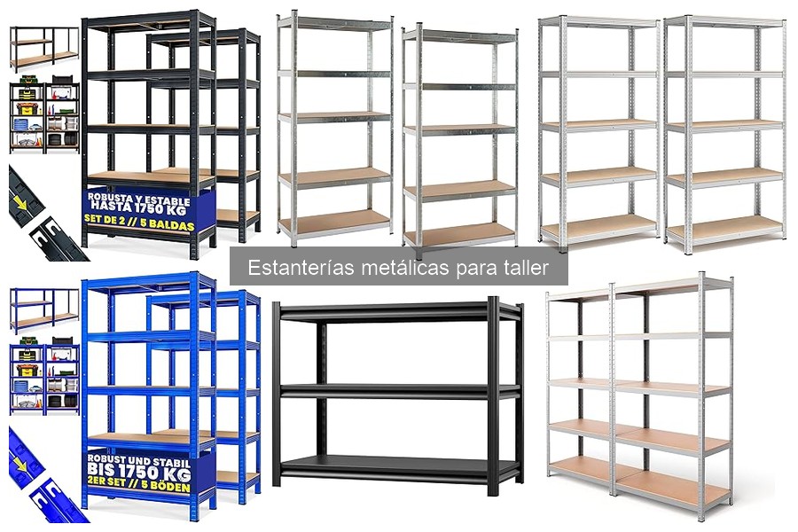 Tipos de estanterías metálicas para taller: características y ventajas