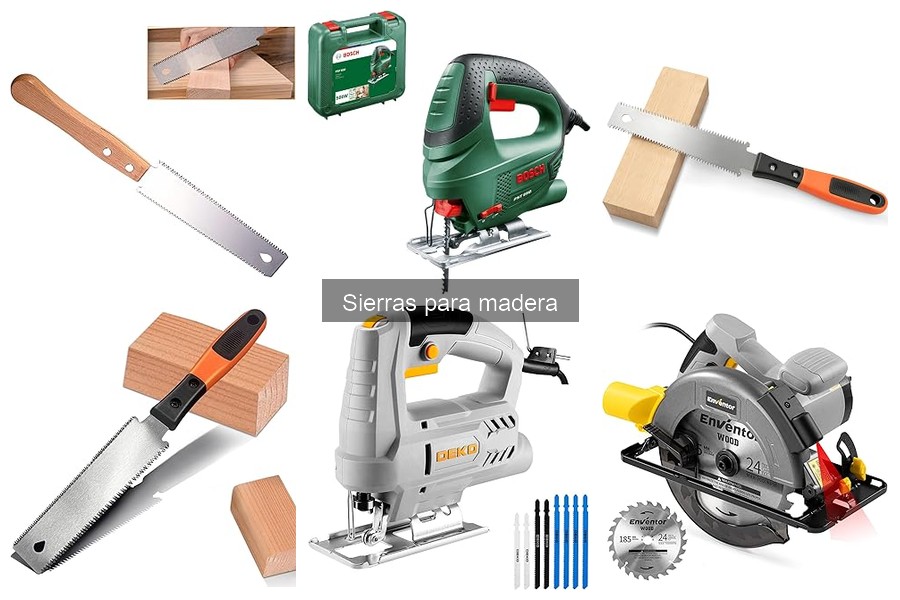 Tipos de sierras para madera: características y ventajas
